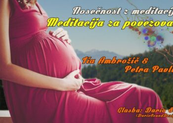 Nosenost z meditacijo Meditacija za povezovanje