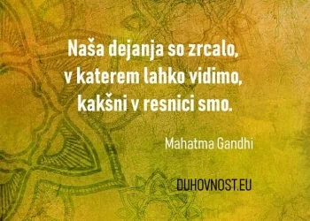Naša dejanja so zrcalo