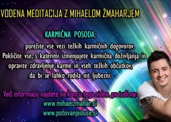 KARMIČNA POSODA: Vodena meditacija z Mihaelom Žmaharjem