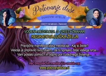REGRATOVA LUČKA ŽELJA - VODENA MEDITACIJA S CRISTY ŽMAHAR