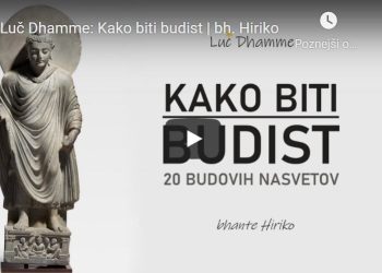 Luč Dhamme: Kako biti budist 1