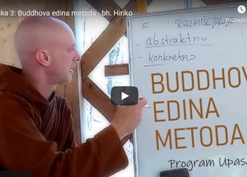 Upasaka 3: Buddhova edina metoda 11