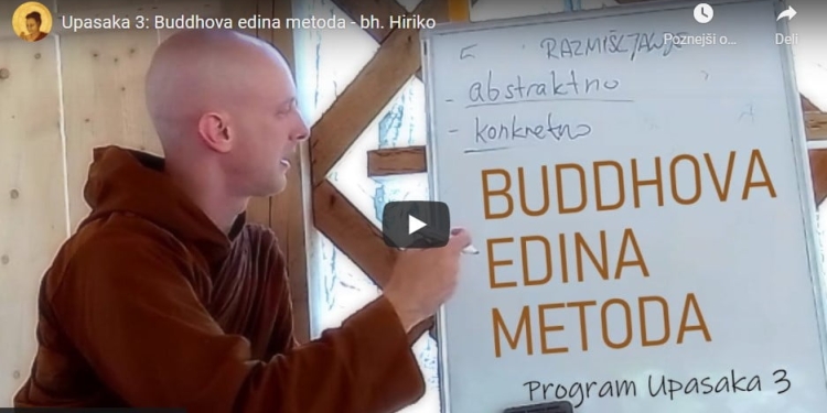 Upasaka 3: Buddhova edina metoda 1