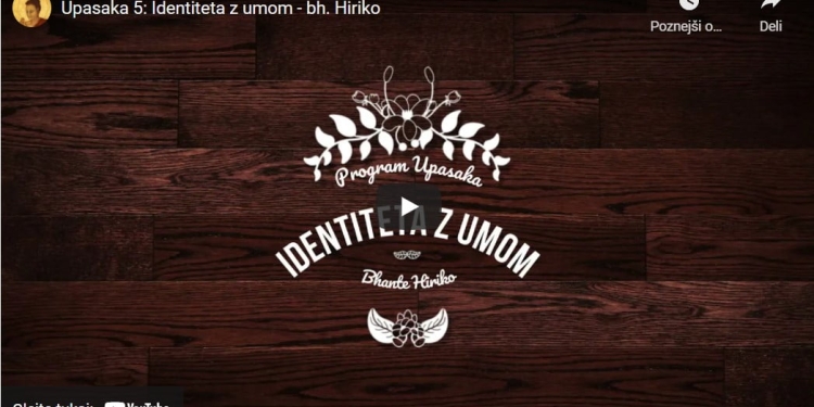 Upasaka 5: Identiteta z umom 1