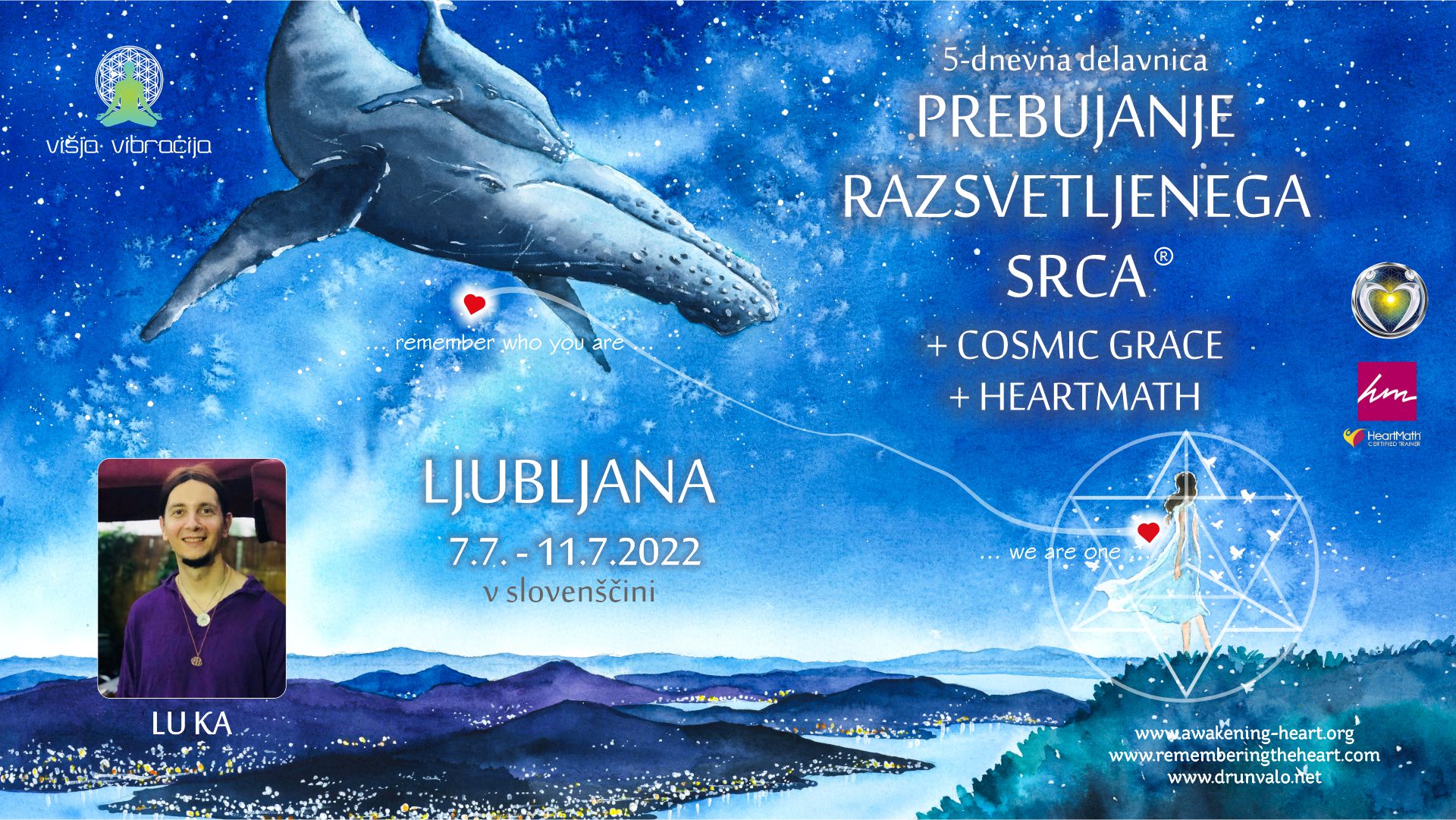 5-dnevna delavnica Prebujanje razsvetljenega srca – Ljubljana 7