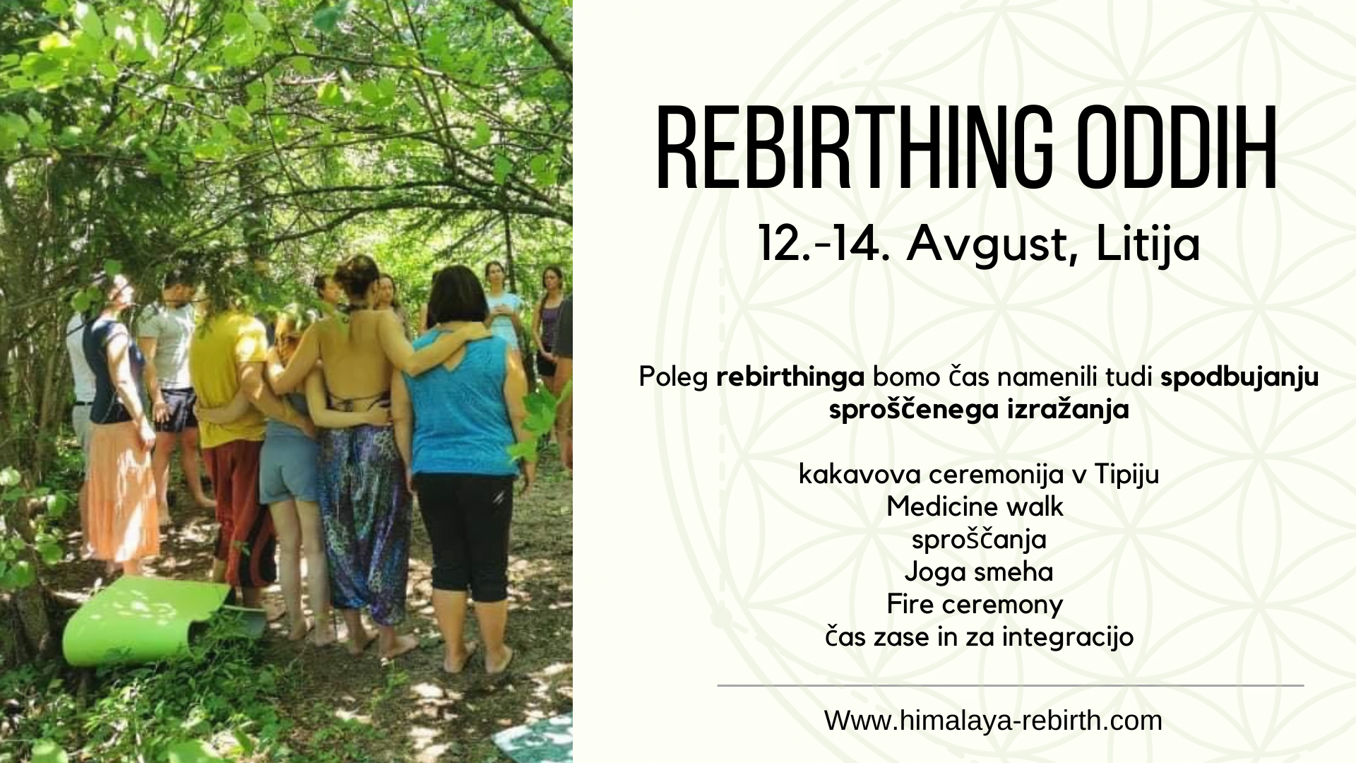 Rebirthing oddih v Litiji 12.-14.8 7