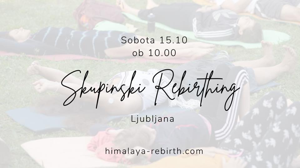 Skupinski Rebirthing 15.10 v Ljubljani 7
