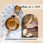 UGLASI SE V 2024: zvočna uglasitev & intuitivna meditacija 344