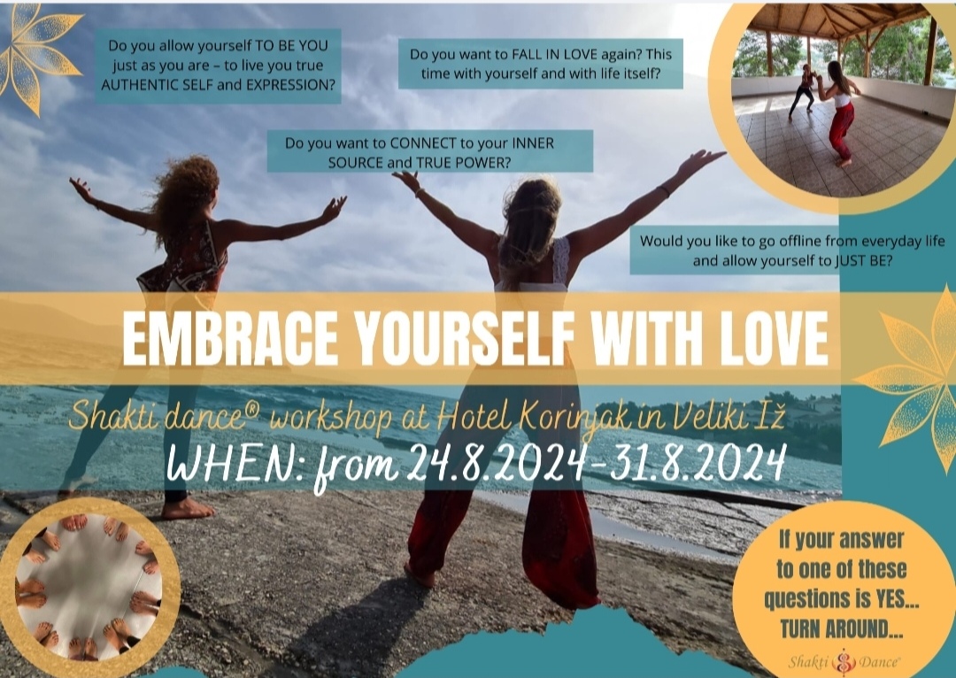 EMBRACE YOURSELF WITH LOVE (Shakti Dance® Workshop /delavnica Joge plesa) 7