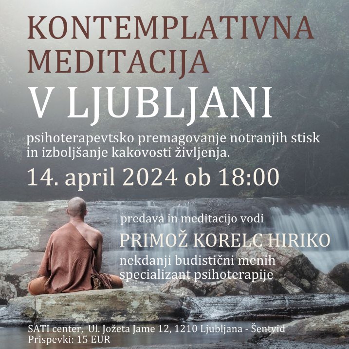 Predavanje o kontemplativni meditaciji v Ljubljani 7