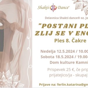 POSTANI PLES, ZLIJ SE V ENOST- Shakti dance v Kamniku 24
