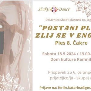 POSTANI PLES, ZLIJ SE V ENOST- Shakti dance v Kamniku 239