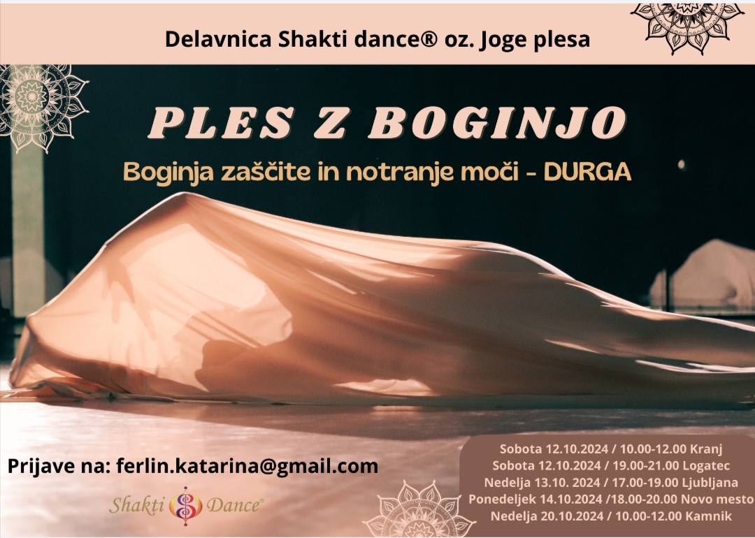 "PLES Z BOGINJO - DURGA" Shakti dance® delavnica v Novem mestu 7