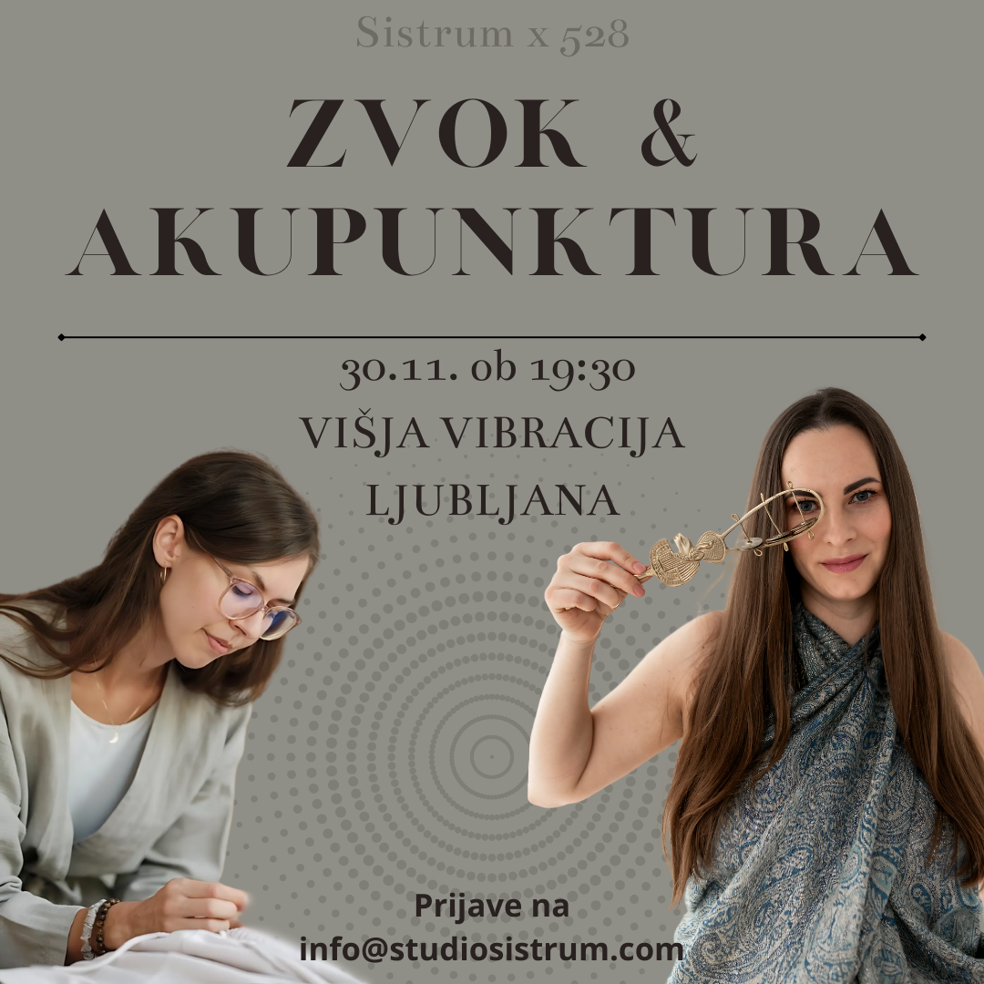 Akupunktura & Zvočna kopel Sistrum 7