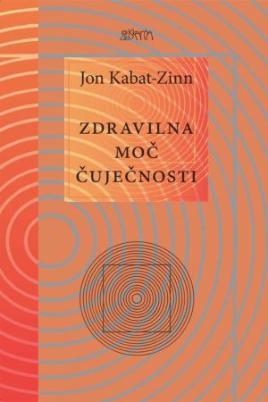 Zdravilna moč čuječnosti