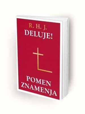 Deluje! Pomen znamenja