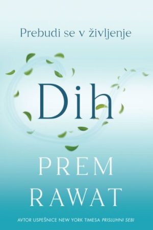 Dih - Prebudi se v življenje