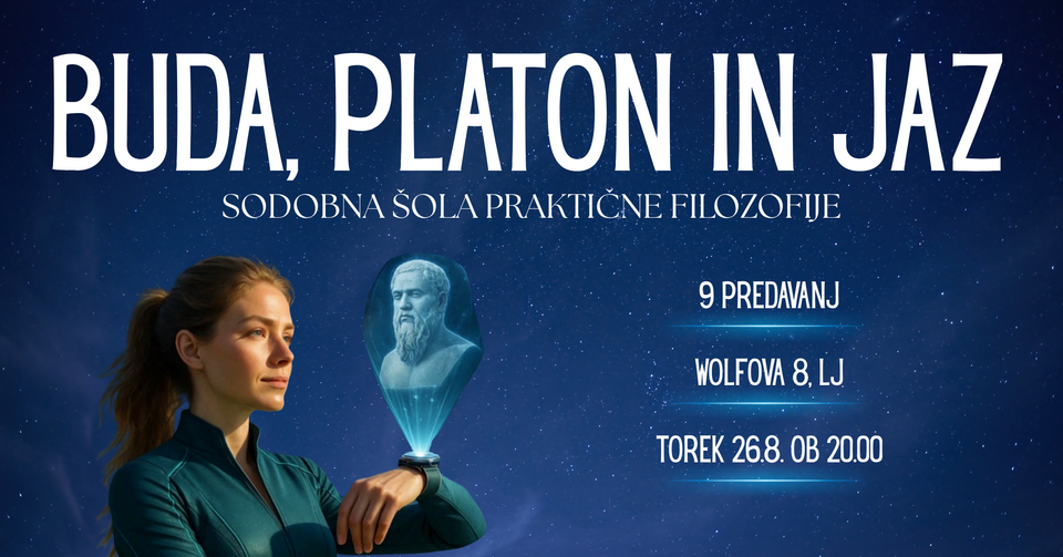 Buda, Platon in jaz