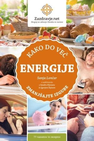 Kako do več energije - Zmanjšajte izgube