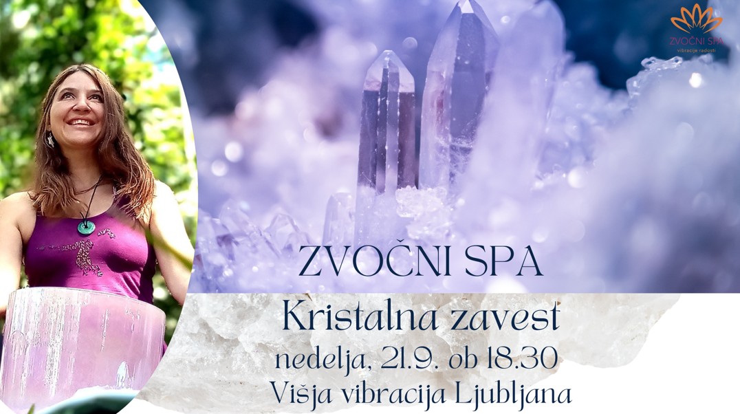 Zvočni SPA: Kristalna zavest