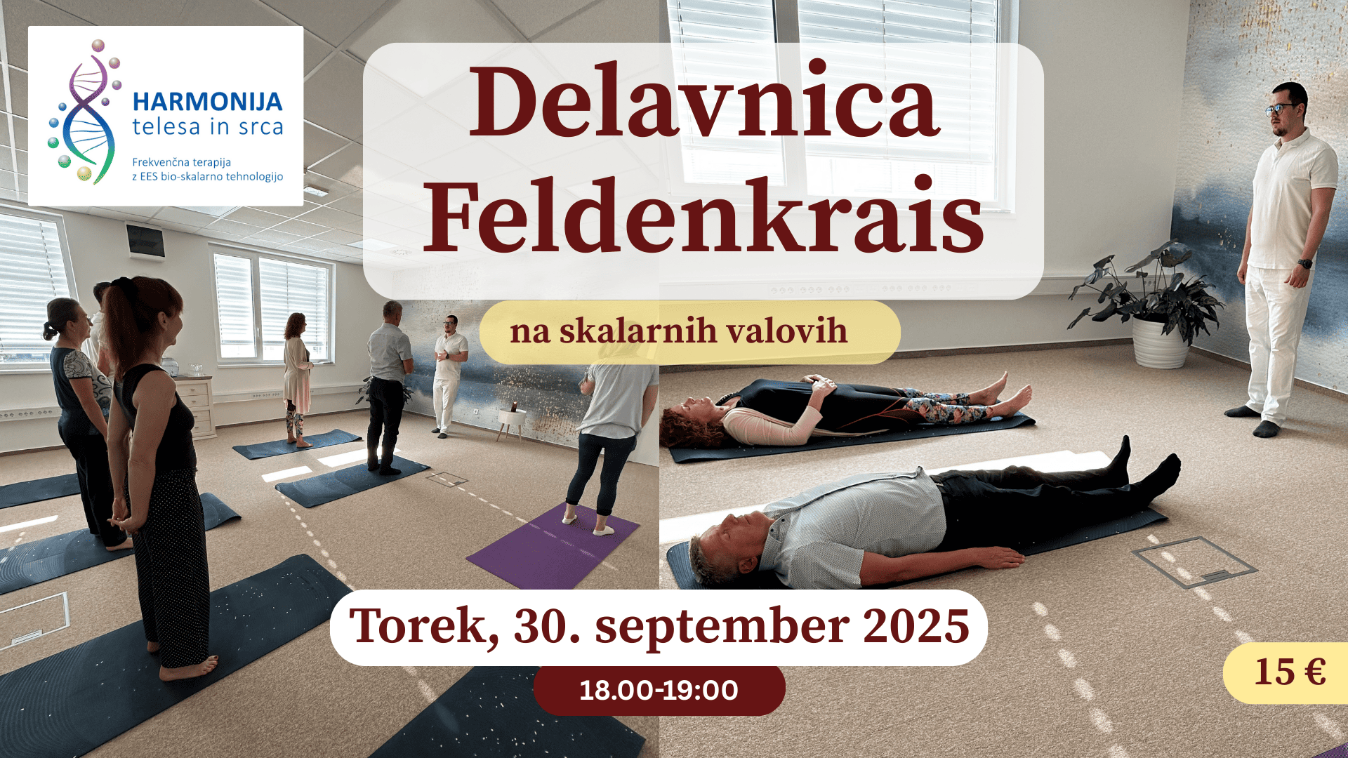 Delavnica Feldenkrais na SKALARNIH VALOVIH