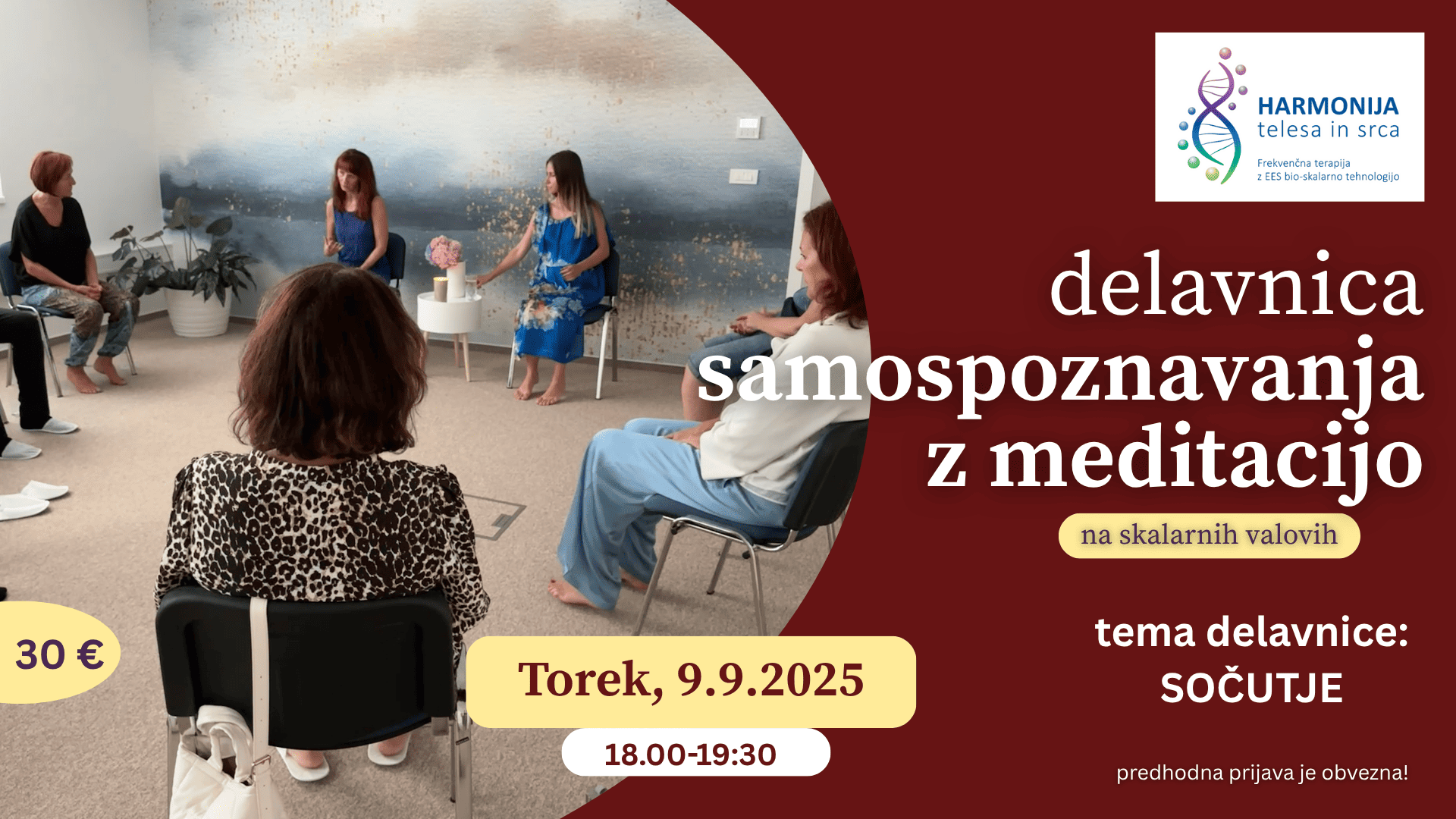 Delavnica samospoznavanja z meditacijo ob skalarnih valovih na temo: SOČUTJE