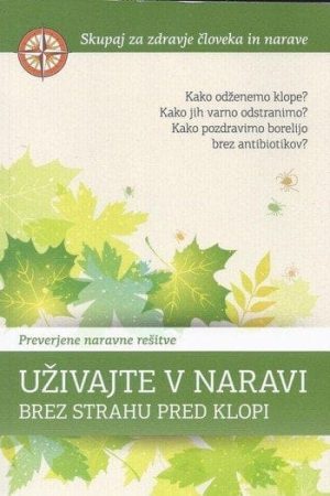 Uživajte v naravi brez strahu pred klopi