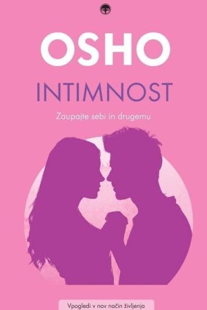 Intimnost - Zaupajte sebi in drugemu