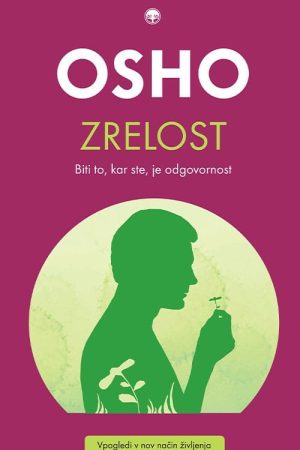 Osho: Zrelost