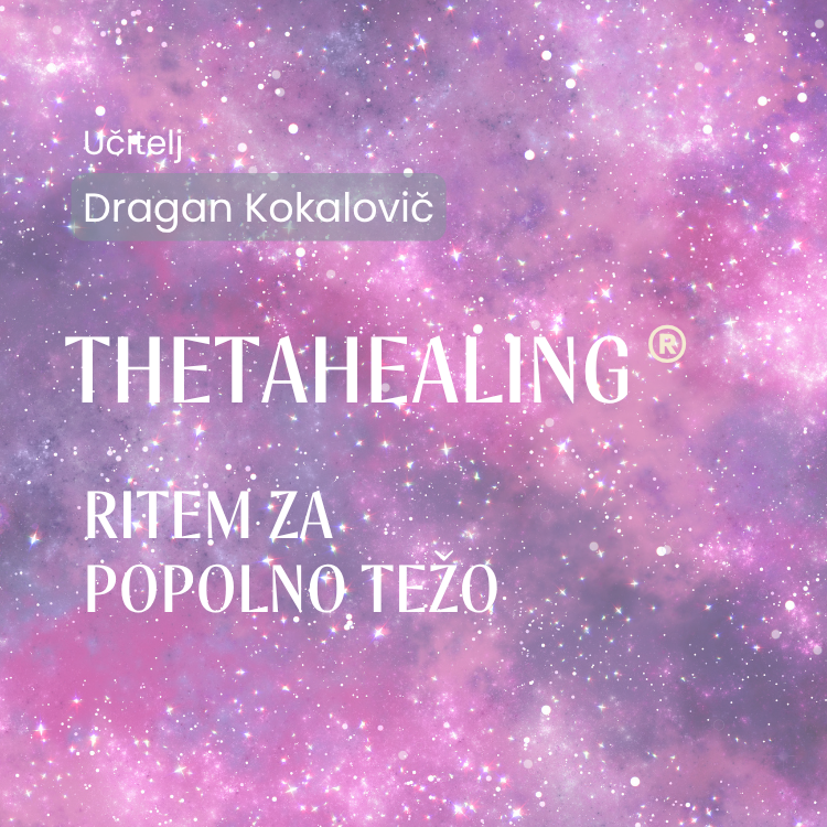 ThetaHealing® Tečaj – Ritem za popolno težo