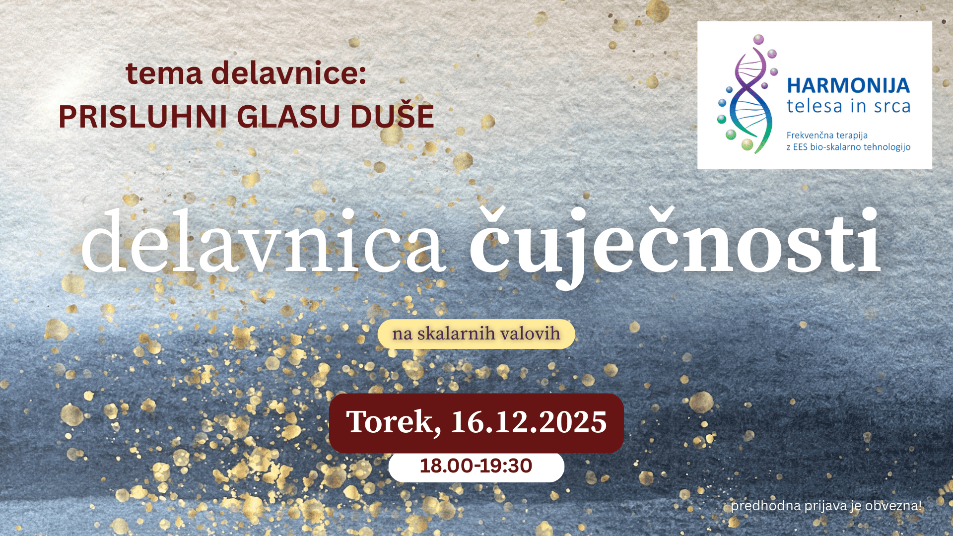 DELAVNICA ČUJEČNOSTI: Prisluhni glasu duše