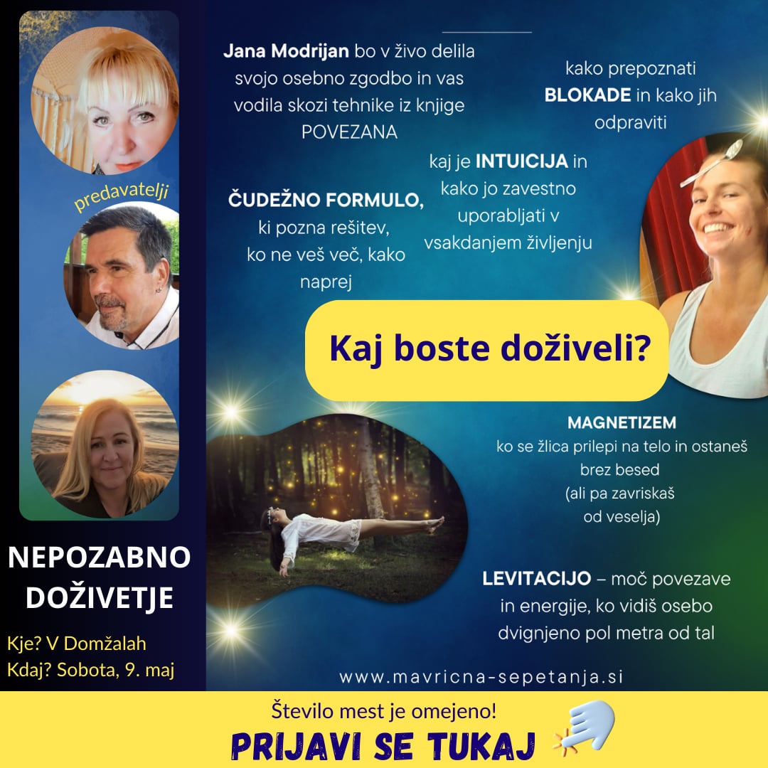 TO NI DELAVNICA, TO JE NEPOZABNO DOŽIVETJE