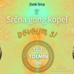Srčna gong kopel - DOVOLIM SI / Tolmin 183 Srčna gong kopel - DOVOLIM SI / Tolmin