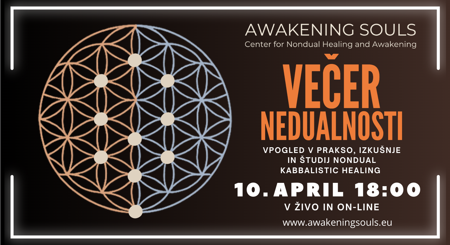 VEČER NEDUALNOSTI