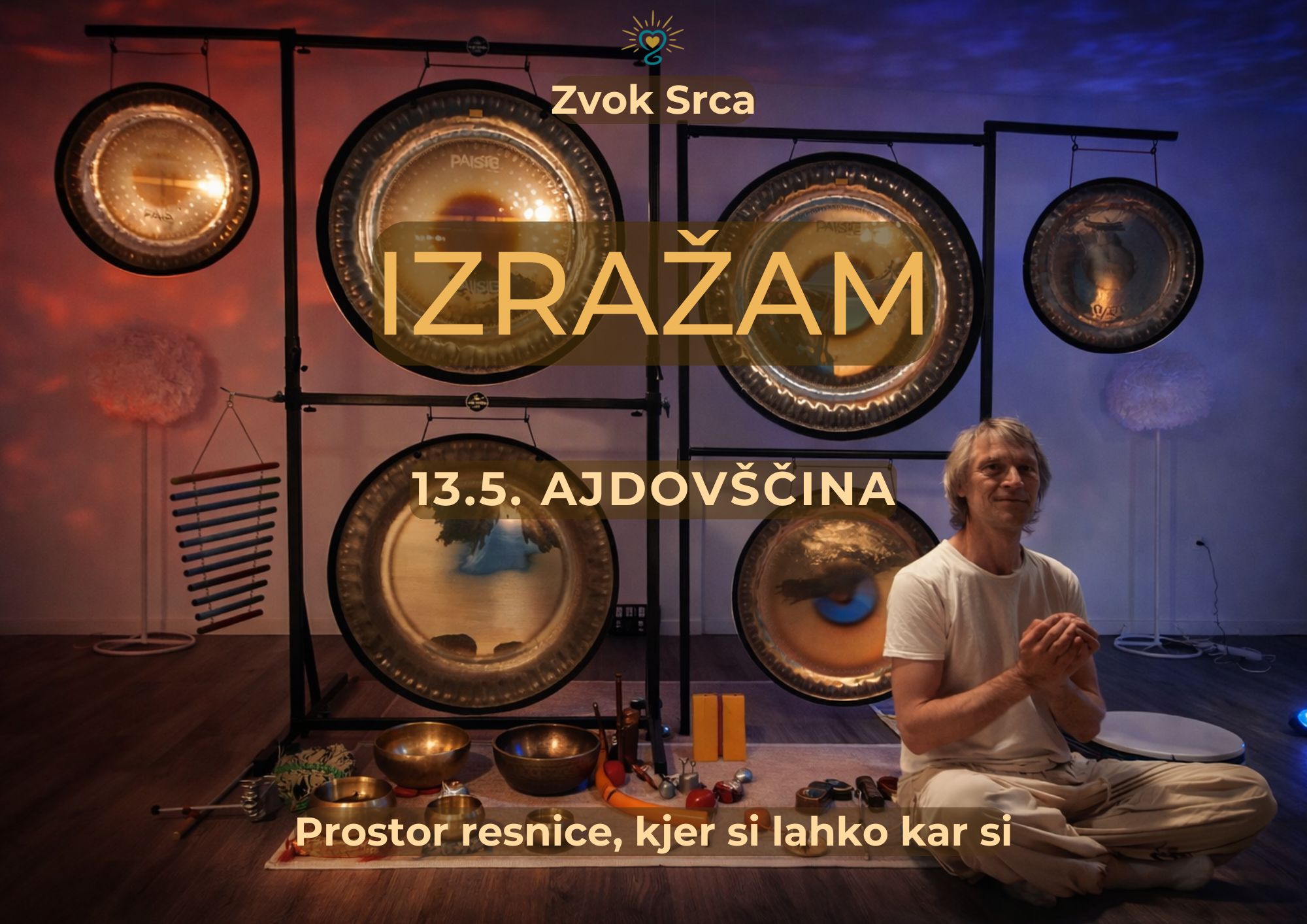 Srčna gong kopel - IZRAŽAM / Ajdovščina