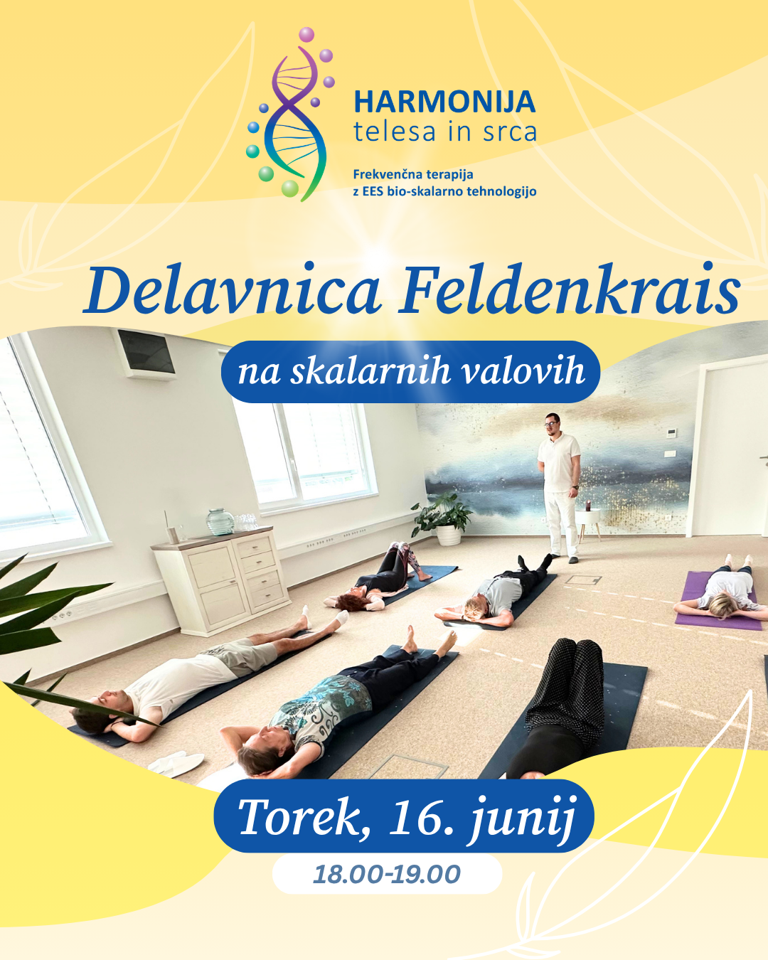 Delavnica Feldenkrais na skalarnih valovih