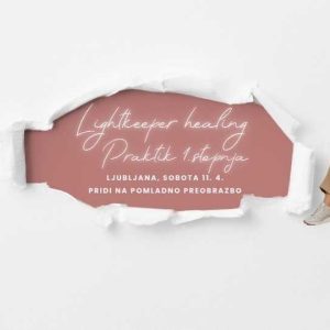 Lightkeeper Healing Pridi na pomladno preobrazbo