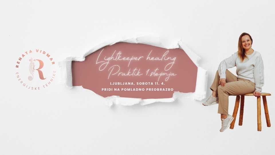 Lightkeeper Healing Pridi na pomladno preobrazbo