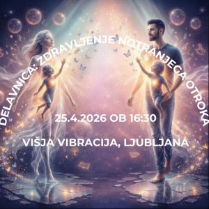 Delavnica: zdravljenje notranjega otroka