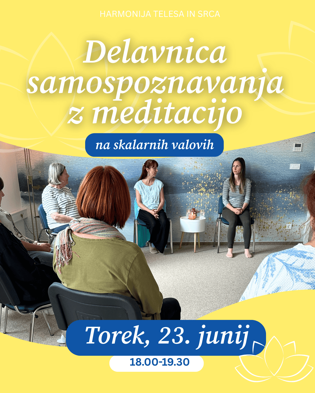 Delavnica samospoznavanja in meditacija na skalarnih valovih