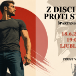 Z disciplino proti strahu - Špartanska pot 215 Z disciplino proti strahu - Špartanska pot