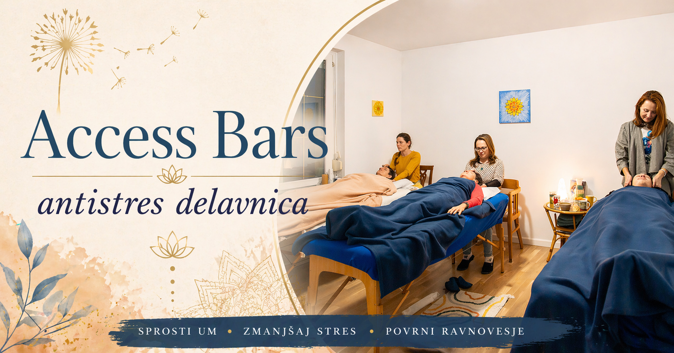 Antistres delavnica Access Bars. Ljubljana