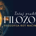 Tečaj praktične filozofije - Ljubljana